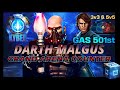 [3v3 & 5v5] MALGUS COUNTER w/GAS 501st GAC. - SWGOH