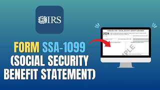 FORM SSA-1099 (SOCIAL SECURITY BENEFIT STATEMENT) - WALKTHROUGH