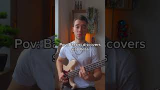 Bassist discovers slap bass #bass