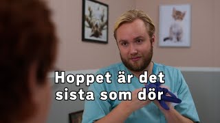 Hoppet är det sista som dör