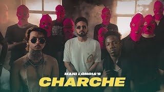 Charche  - Mani Longia Ft. Gurlez Akhtar | New Punjabi Song 2023 | Latest Punjabi Songs 2023