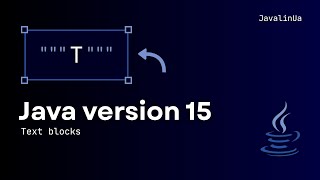 Java version 15. Text blocks.