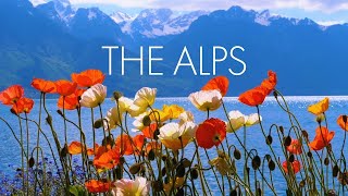 The Alps, AMAZING Beautiful Nature with Soothing Relaxing Music, 4k Ultra HD by Tim Janis