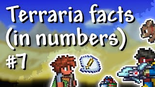 Terraria - 1.4.2 Facts you didn't know (in numbers) #7