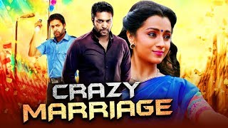 Crazy Marriage (2019) Tamil Hindi Dubbed Full Movie | Jayam Ravi, Trisha