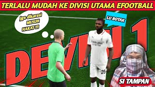 DEVISI 1 TERLALU MUDAH || EFOOTBALL MOBILE