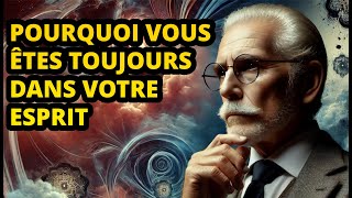 Carl Jung expose pourquoi quelqu'un est TOUJOURS dans votre esprit!