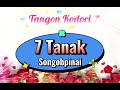 Tangon Kodori | Cerita rungus | 7 TANAK SONGOBPINAI