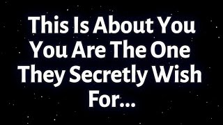 Angels Say This Is About You—You Are The One They Secretly Wish For...  | Angel Message