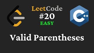Valid Parentheses - LeetCode #20 - C++