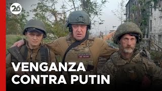 Mercenarios de Wagner inician su venganza contra Putin