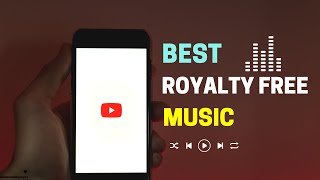 Best Royalty Free Music For Youtube Videos