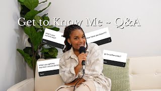 Life Update, Talking Relationships, Choosing Peace, & More | Get to Know Me Q&A