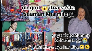 आज कहा गई में ।। omg😱itna sasta saaman😱❤️❤️...#pahadilifestyle #pahadilifestylevlog