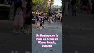 Domingo En la Plaza de Armas en Gómez Palacio, Durango México #gomez #plazadearmas #plaza #banda