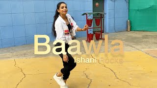 BAAWAL Badshah | Dance Cover | Ishani Rocks