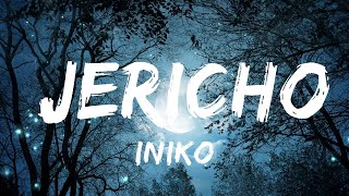 Iniko - Jericho (Lyrics) | Best Songs