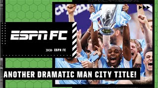 GOOSEBUMPS! ESPN FC react to ANOTHER Manchester City’s dramatic Premier League title 🏆