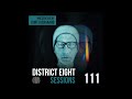 111 - District Eight Sessions (Kurt Kjergaard Guest Mix)