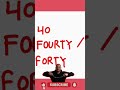 40 ki spelling forty or fourty correct spelling of 40 40 in english @kvs360 40 forty fourty