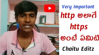 Differences between http and https in telugu||Chaitu Editz
