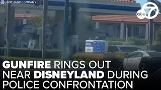 Gunfire rings out near Disneyland during fatal police confrontation