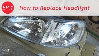 TYPE Z FIX EP.1 How to Replace Headlight เปลี่ยนโคมไฟหน้า