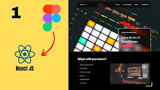 Figma To React JS | Build A Modern Responsive Website - Introduction