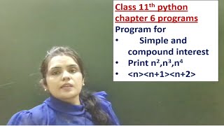 class 11th python chapter 6 solved programs(part 2) | python fundamentals