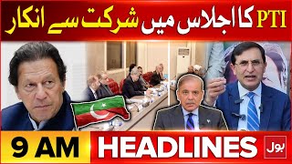 PTI Rejects Participation in Government Talks | BOL News Headlines At 9 AM | Negotiations Matter