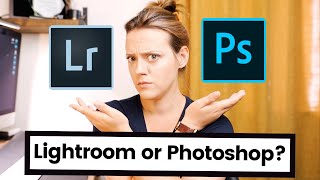 Lightroom or Photoshop | What is the difference and which is better?