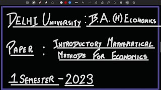 DU PYQ 2023 | Q3 | Introductory Mathematical Methods for Economics (MME) | BA (H) Economics