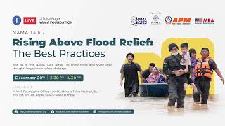 NAMA Talk - Rising Above Flood Relief : The Best Practices