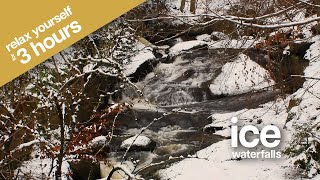 ❄️ Ice waterfalls on a magical river ♥ 3 hours of relaxation for your well being 🌿💧