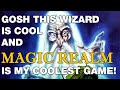 MAGIC REALM is the Greatest Fantasy Game Ever?