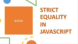 Strict Equality === in JS | JavaScript interview questions