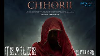 CHHORII Official Trailer | Nushrratt Bharuccha | New Horror Movie (2021)