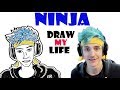 Draw My Life : Ninja