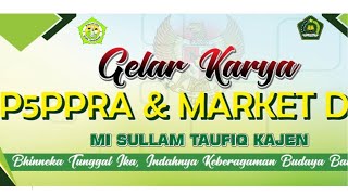 P5RA GELAR KARYA DAN MARKET DAY