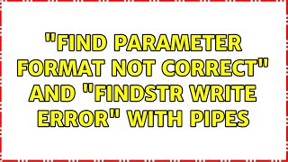 "FIND: Parameter format not correct" and "FINDSTR: Write error" with Pipes (4 Solutions!!)