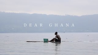 DEAR GHANA