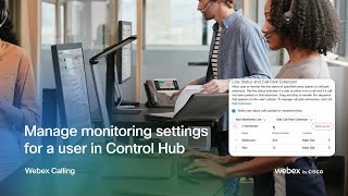 Manage monitoring settings for a user in Control Hub