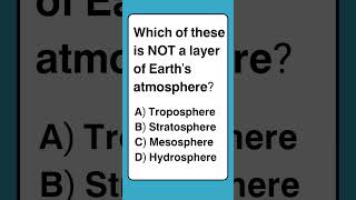 Earth Science Quiz: Which One Isn't Part of the Atmosphere?