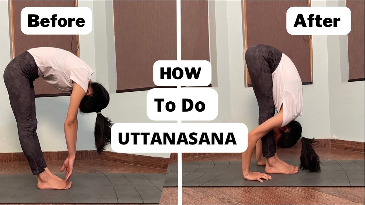 How To Do Uttanasana ( Standing Forward Bend ) | Do Uttanasana With ...