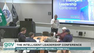 The Intelligent Leadership Conference - January 30, 2025  CM James Mitchell Town Hall