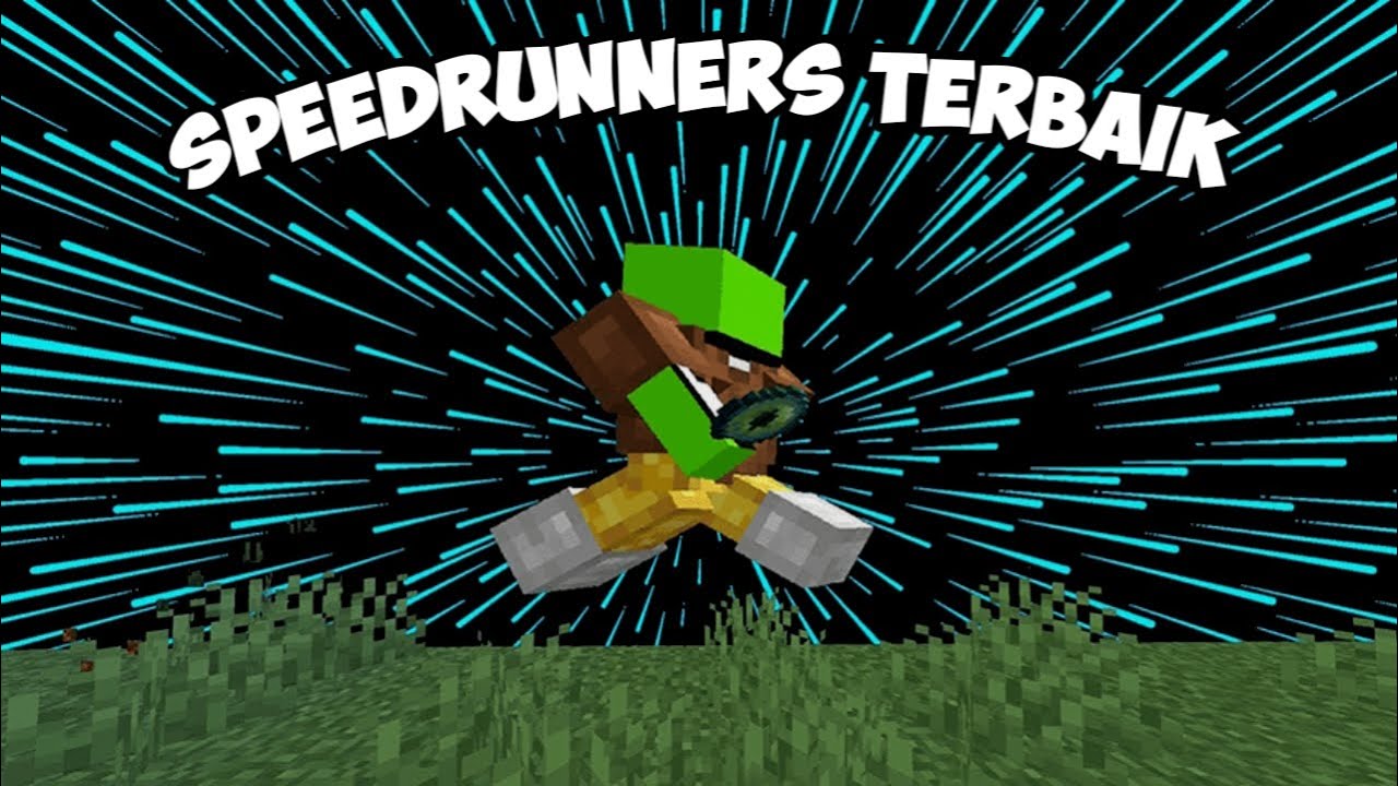 2 Speedrunners Terbaik Di Minecraft Youtube