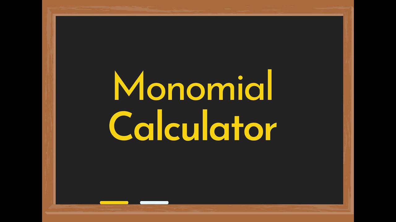 Monomial Calculator - YouTube