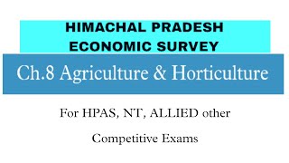 Economic Survey: Agriculture and Horticulture in Himachal Pradesh