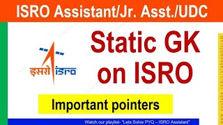 Static GK on ISRO | Important Pointers