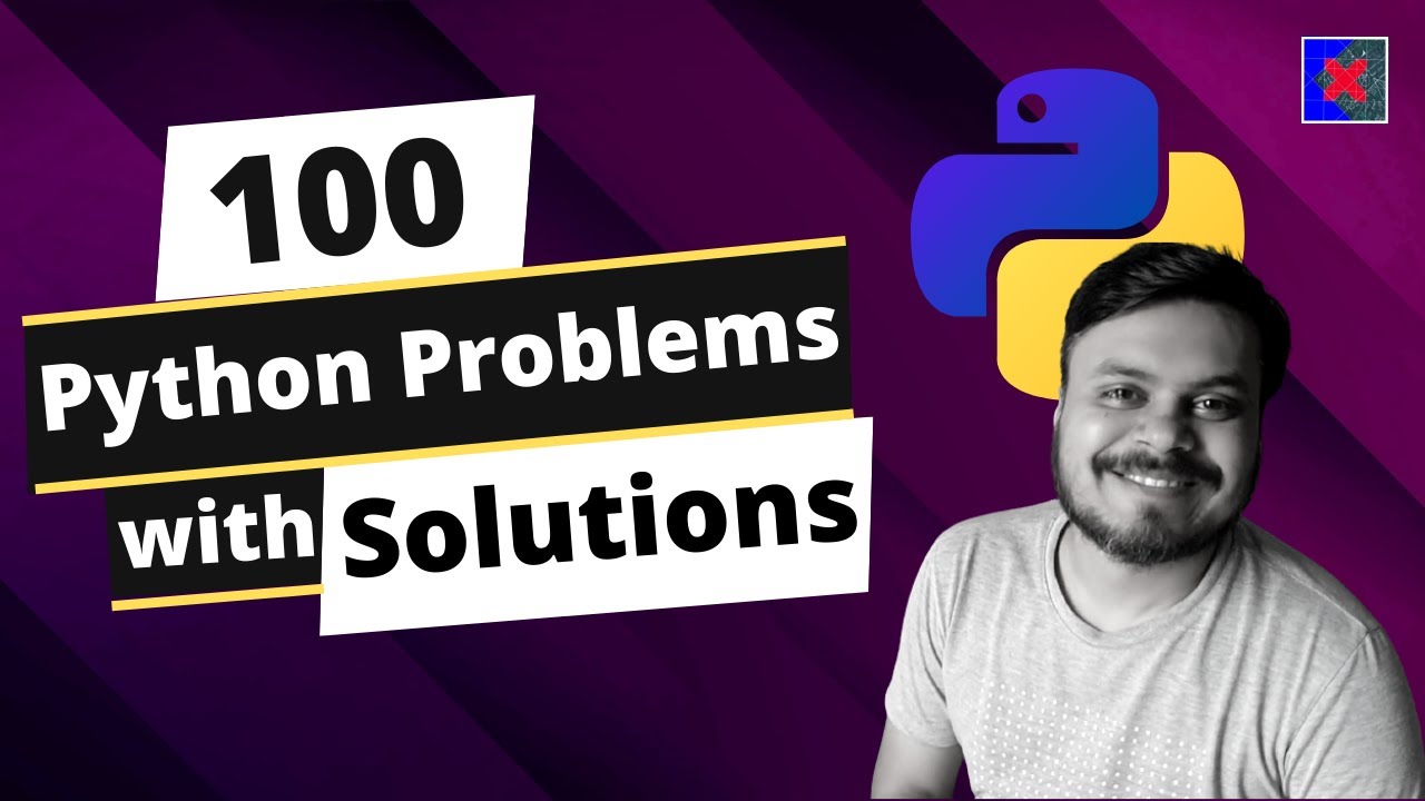 100 Python Problems With Solutions For Beginners | Most Common Python ...